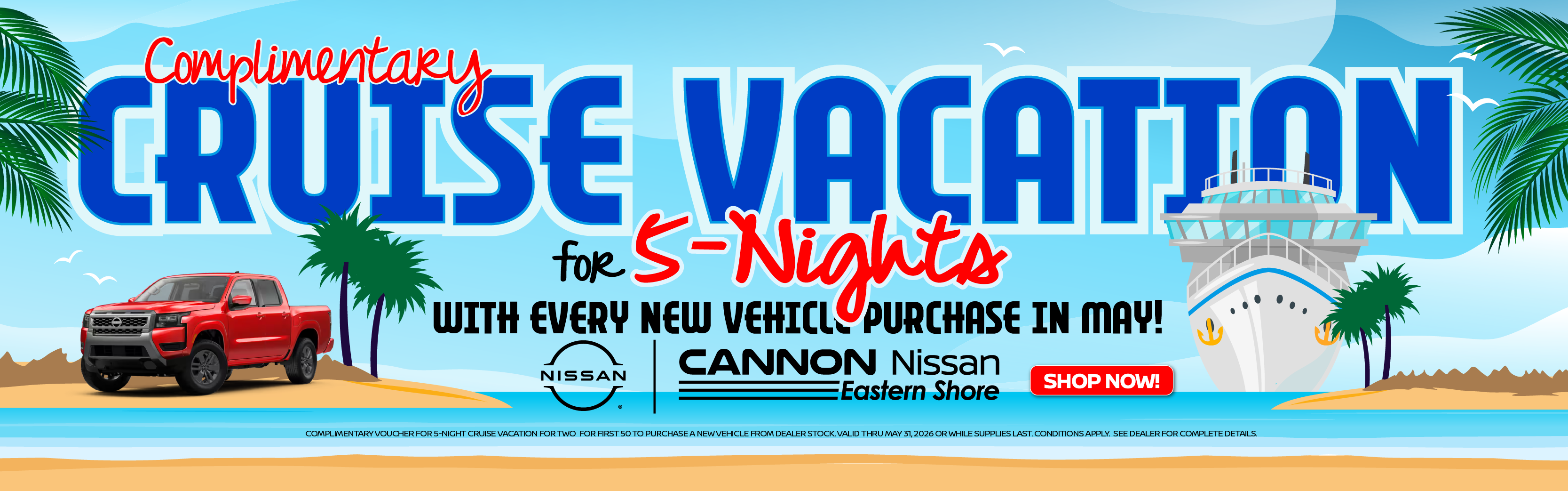 Cruise vacation with every new nissan
