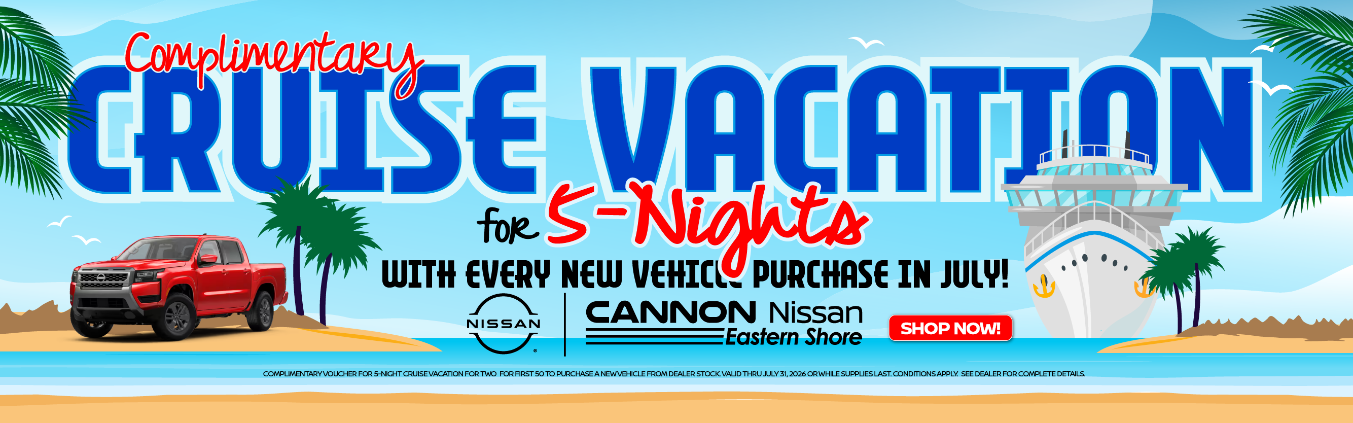 Cruise vacation with every new nissan